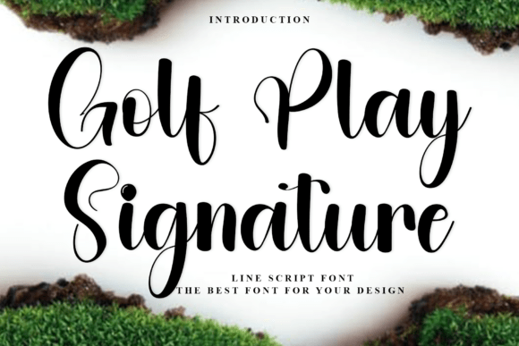 A Design Review of Golf Play Signature Script Font