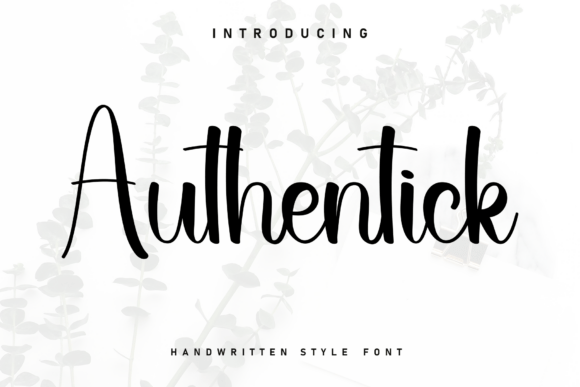 Authentick: The Charming Handwritten Font for Crafting Beautiful Products