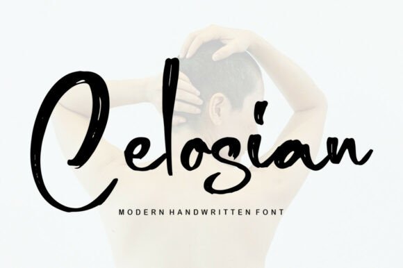 Celosian Font: A Modern Handwritten Tool for Digital Marketers