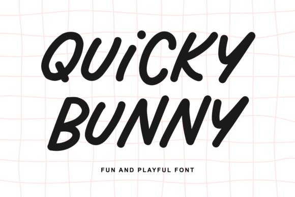 Quicky Bunny: The Energetic Handwritten Font for Digital Design