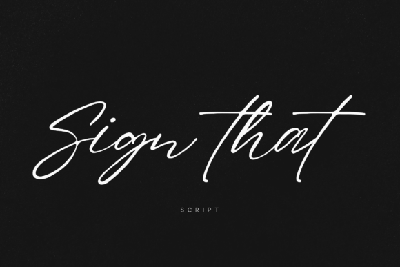 Sign That: The Kinetic Script Font for Unmissable Campaigns